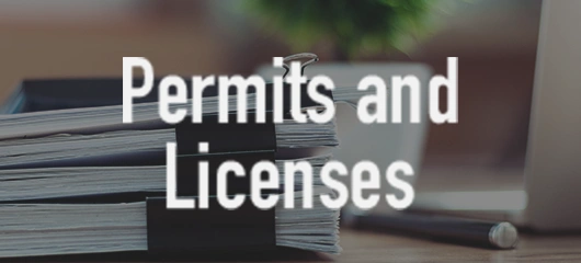 Permits and Licenses